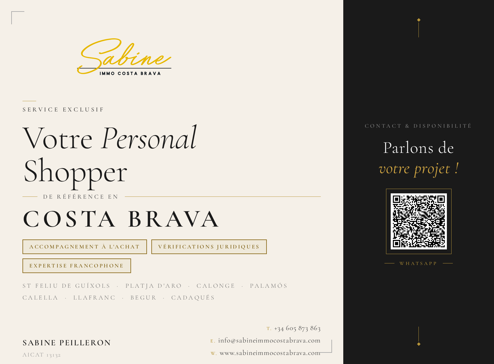 Sabine Immo Costa Brava — Su Personal Shopper en la Costa Brava