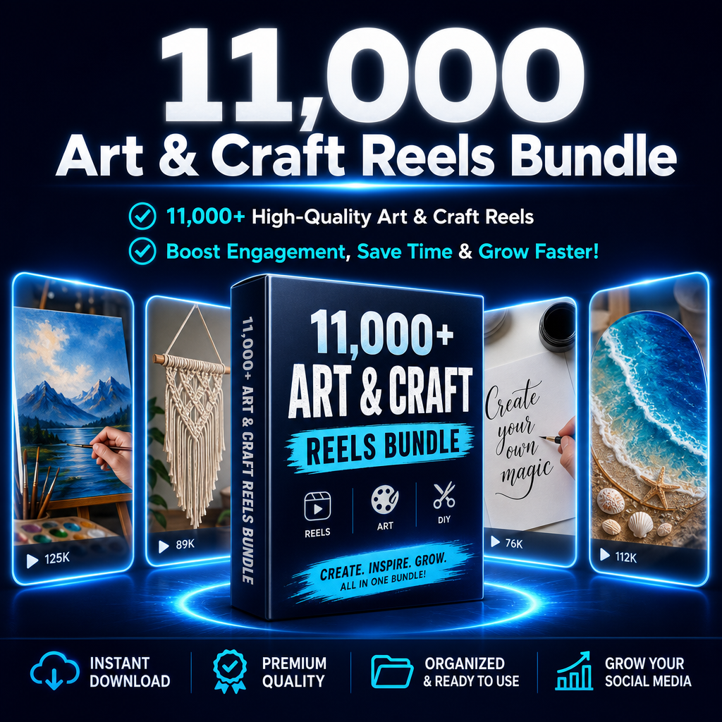 11,000 Art & Craft Reels Bundle