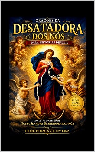 Capa do livro A Desatadora dos Nós