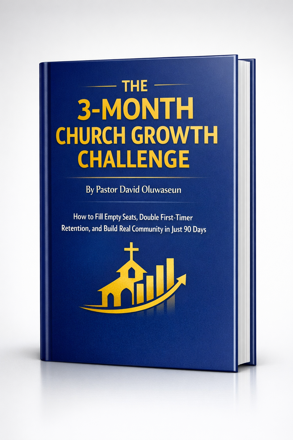 The 3-Month Church Growth Challenge by David Oluwaseun
