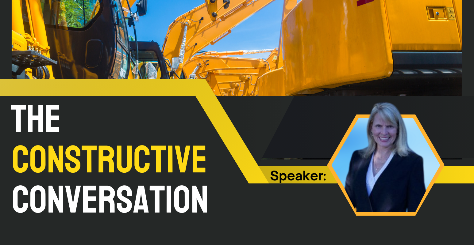 The Constructive Conversation - Solve Construction Pain Points