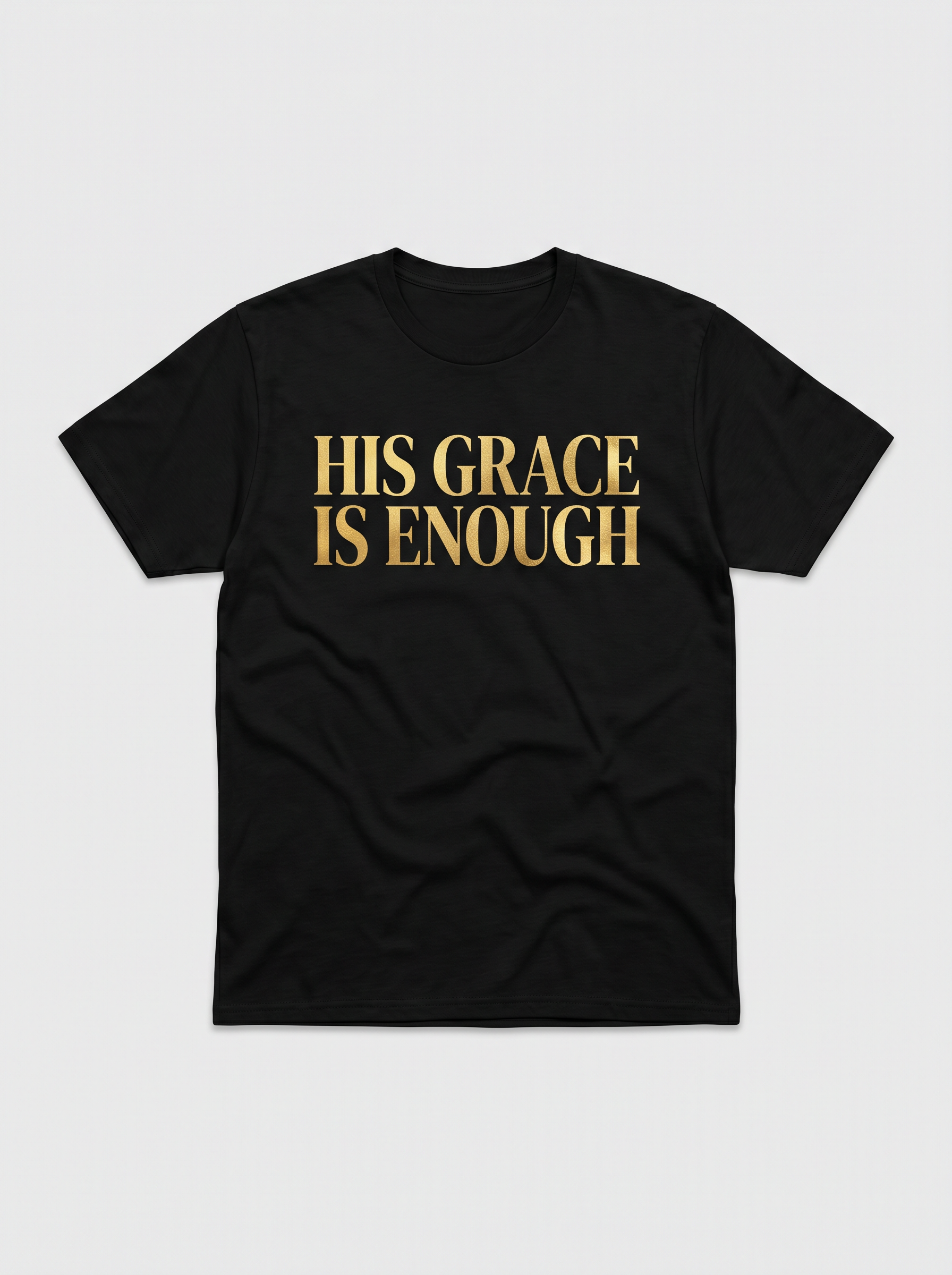 His Grace Is Enough Tee