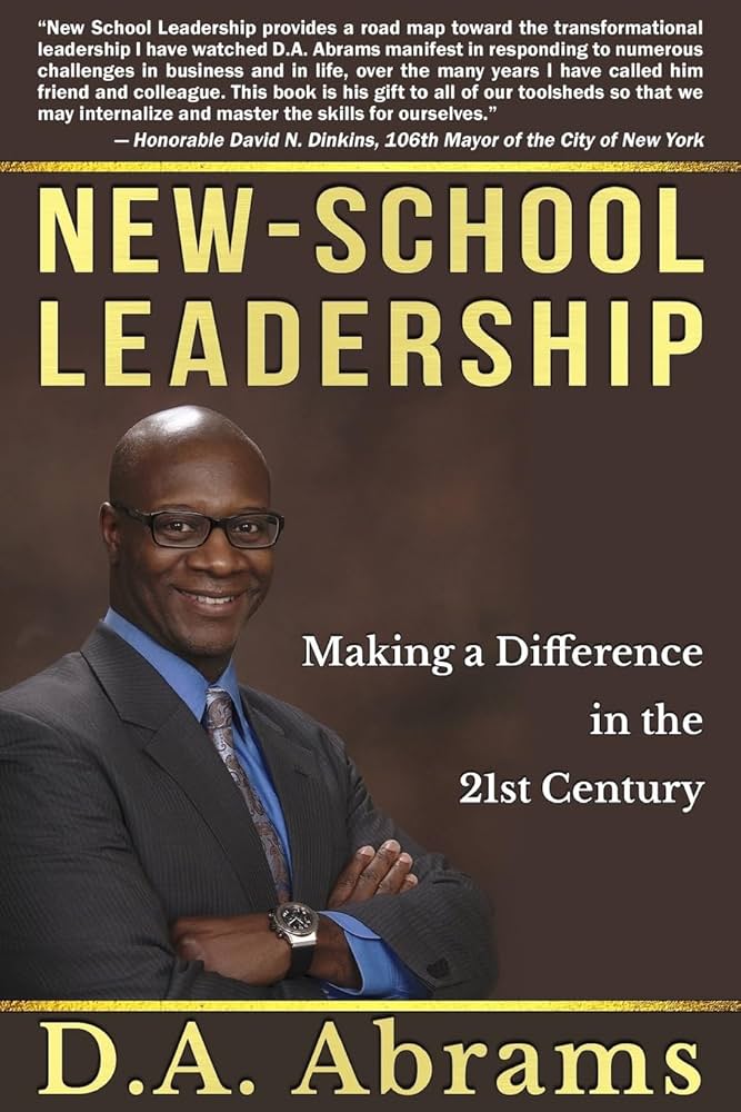 New-School Leadership: Making a Difference in the 21st Century