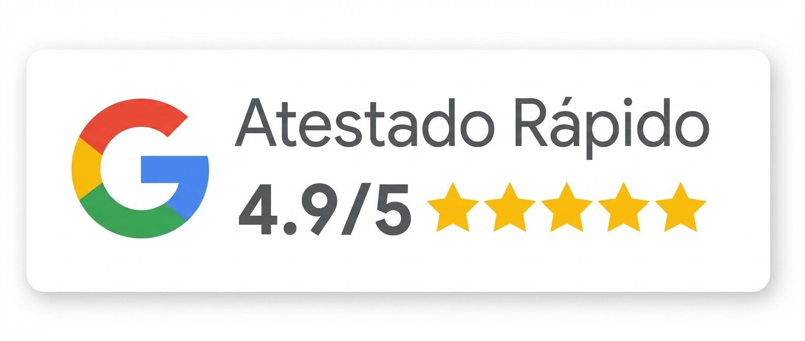 Badge do Google com avaliações 5 estrelas do Atestado Rápido