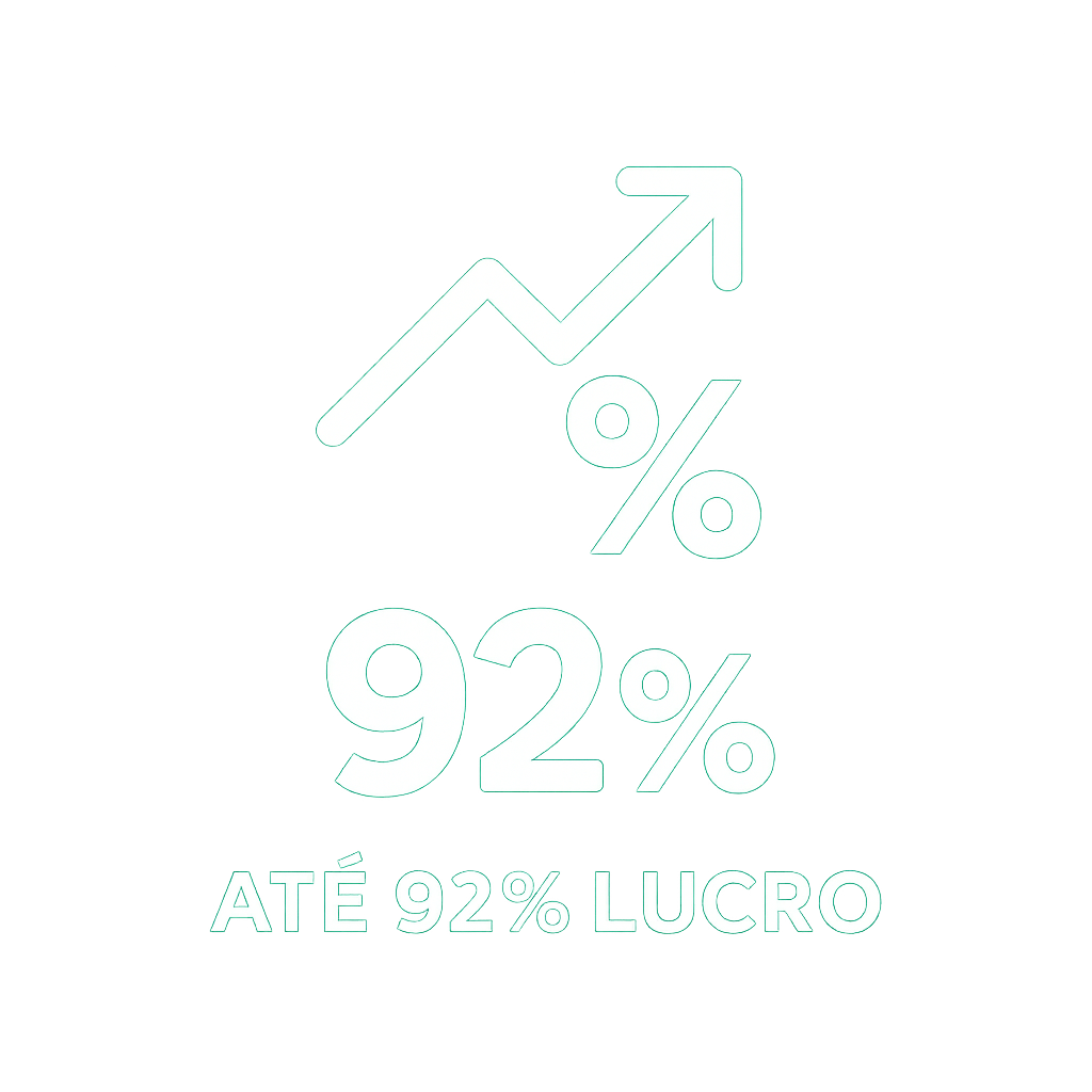 Até 92% Lucro