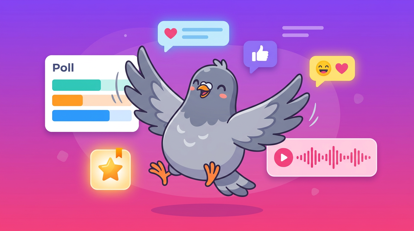 Pigeon mascot celebrating new features: a bookmark star, a poll chart, a voice waveform and chat bubbles with emoji reactions