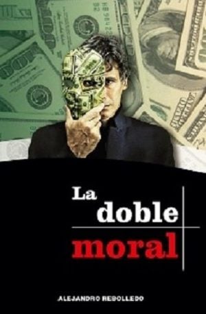 La Doble Moral