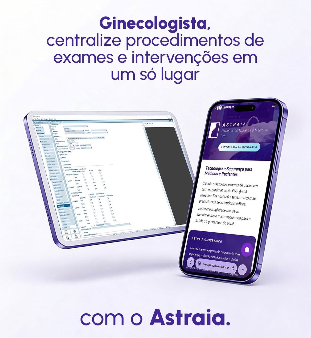 Ginecologista - Centralize procedimentos com Astraia