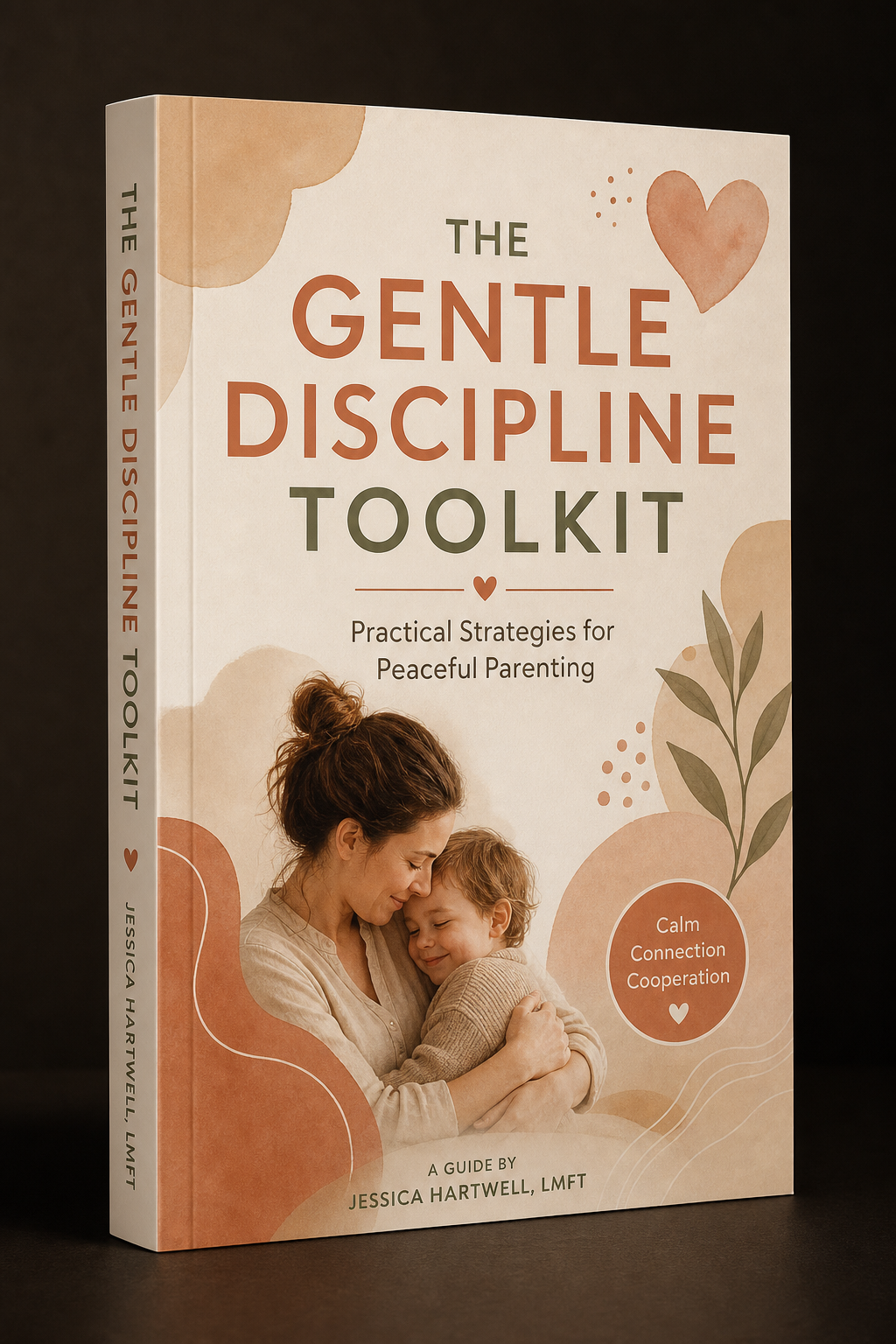 The Gentle Discipline Toolkit