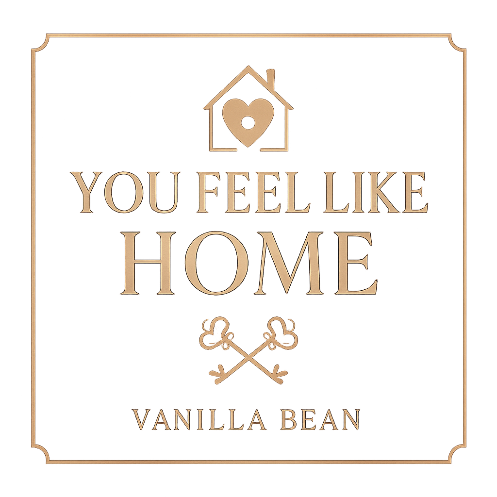You feel like home